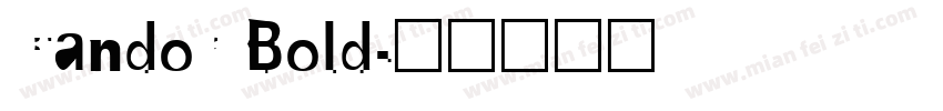 Candor Bold字体转换